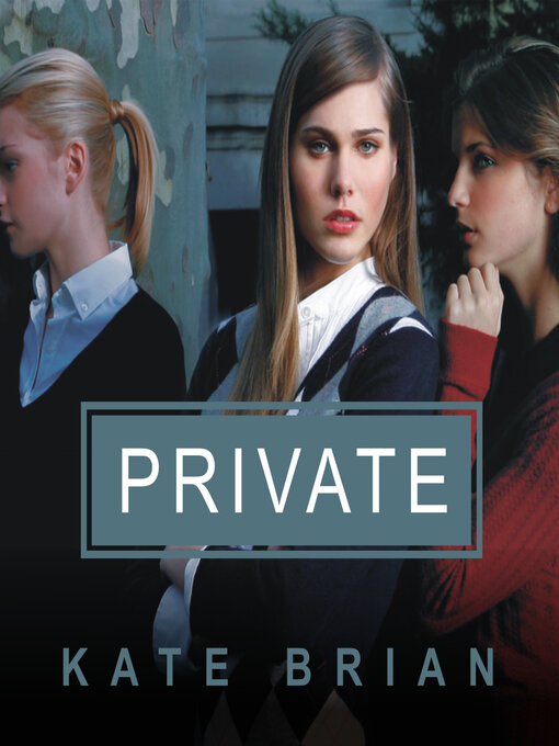 Title details for Private by Kate Brian - Available